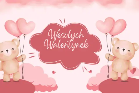 Dwa urocze misie trzymają balony w kształcie serc. Idealny obrazek, by pokazać jak podpisać walentynkę.