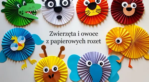 Kolorowe zwierzątka z papierowych rozet: krokodyl, panda, lew, miś, ptaszek, żyrafa, słoń. Zobacz, co można zrobić z papieru kolorowego!